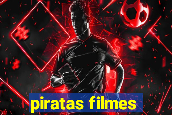 piratas filmes